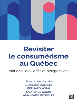 cover image of Revisiter le consumérisme au Québec